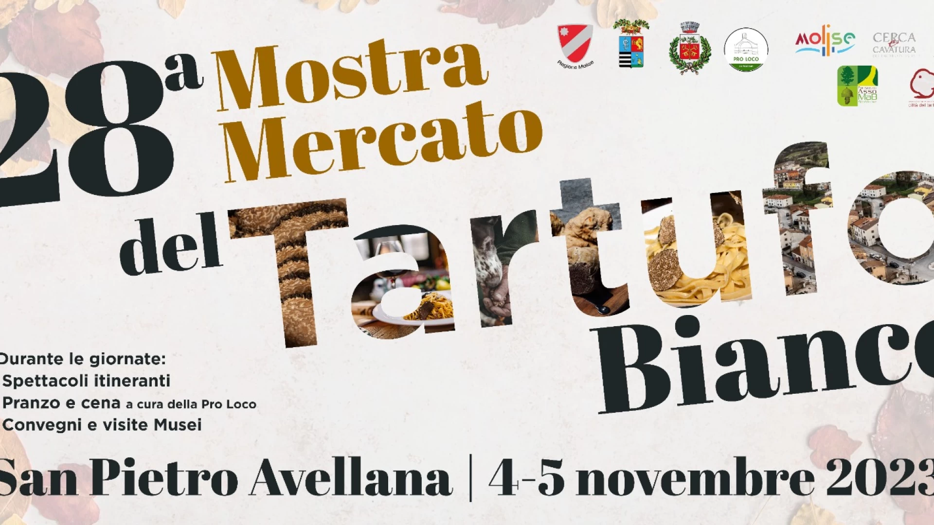 San Pietro Avellana, il 4 e 5 novembre appuntamento con la 28°esima edizione della mostra mercato del Tartufo Bianco.